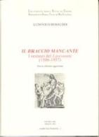 Il braccio mancante. I restauri del Laocoonte (1506-1957) di Ludovico Rebaudo edito da Editreg