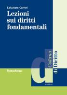 Lezioni sui diritti fondamentali di Salvatore Curreri edito da Franco Angeli