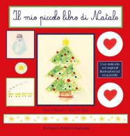 Il mio piccolo libro di Natale di Laura Di Palma edito da Youcanprint