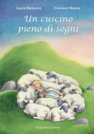 Un cuscino pieno di sogni di Laura Manaresi, Giovanni Manna edito da Bohem Press Italia