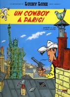 Un cowboy a Parigi. Lucky Luke di Jul, Achdé edito da Nona Arte