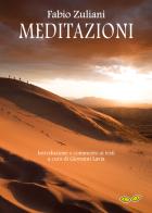 Meditazioni. Viaggio di un meditante di Fabio Zuliani edito da Rapsodia