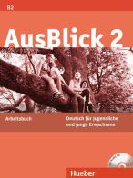 Ausblick. Arbeitsbuch. Per le Scuole superiori. Con CD Audio vol.2 di Anni Fischer-Mitziviris edito da Hueber