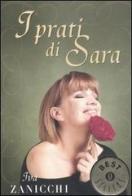 I prati di Sara di Iva Zanicchi edito da Mondadori