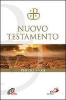 Nuovo Testamento Via Verità e Vita. Per il matrimonio edito da San Paolo Edizioni