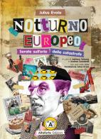 Notturno europeo di Julius Evola edito da Altaforte Edizioni