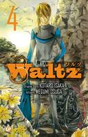 Waltz vol.4 di Kotaro Isaka, Megumi Osuga edito da GP Manga