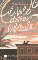 Il volo della libellula di Paola Predicatori edito da Einaudi Ragazzi
