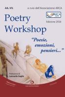 Poetry workshop (2016). «Poesie, emozioni, pensieri» edito da Kimerik