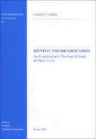 Identity and identification. An exegetical and theological study of 2 Sam. 21-24 di T. Simon Laszlò edito da Pontificia Univ. Gregoriana