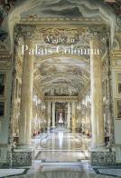 Visita a Palazzo Colonna. Ediz. francese edito da Campisano Editore