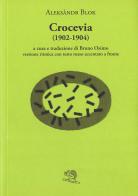 Crocevia di Aleksandr Blok edito da La Vita Felice