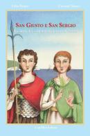 San Giusto e San Sergio. Ediz. illustrata di Fabia Perper, Giovanni Manna edito da Bohem Press Italia