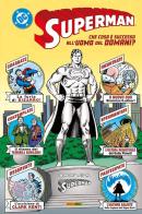 Cos'è successo all'uomo del domani? Superman collection vol. 12 di Dave Gibbons, Rick Veitch, Curt Swan edito da Panini Comics