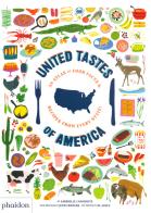United tastes of America. An atlas of food facts & recipes from every state! di Gabrielle Langholtz edito da Phaidon