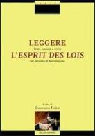 Leggere «L'esprit des lois». Stato, società e storia nel pensiero di Montesquieu edito da Liguori