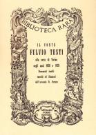 Il conte Fulvio Testi alla corte di Torino negli anni 1628 e 1635 edito da Forni
