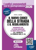 Il nuovo codice della strada e il regolamento edito da La Tribuna