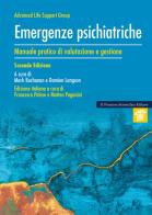 Emergenze psichiatriche. Manuale pratico di valutazione e gestione di Mark Buchanan, Damien Damien Longson, Advanced Life Support Group edito da Il Pensiero Scientifico