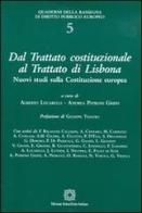 Dal trattato costituzionale al trattato di Lisbona edito da Edizioni Scientifiche Italiane