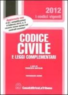 Codice civile e leggi complementari edito da CELT Casa Editrice La Tribuna