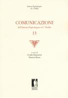 Comunicazioni dell'Istituto papirologico «G. Vitelli» vol.13 edito da Firenze University Press