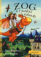 Zog e i medici volanti. Ediz. a colori di Julia Donaldson edito da Emme Edizioni