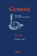 Genesis. Rivista della Società italiana delle storiche (2017) vol.1 edito da Viella