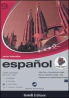 Español. Corso completo per tutti i livelli. Corso intensivo. 3 CD Audio e 6 CD-ROM edito da Boroli Editore