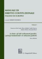 Manuale di diritto costituzionale italiano ed europeo vol.1 edito da Giappichelli