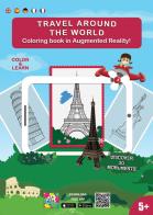 Travel around the world. Coloring book in augmented reality. Ediz. illustrata edito da Ar Market