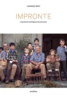 Impronte. Impressioni dell'appennino pistoiese di Lorenzo Gori edito da Metilene