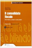 Il consolidato fiscale di Enzo Rocca, Fabrizio Sala edito da Ipsoa