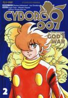 Cyborg 009. Conclusion. God's war vol.2 di Shotaro Ishinomori, Masato Hayase, Jo Onodera edito da Edizioni BD