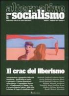 Alternative per il socialismo (2009) vol.8 edito da Editori Riuniti