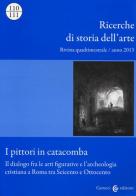 Ricerche di storia dell'arte (2013) vol. 110-111 edito da Carocci