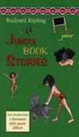 Jungle book stories di Rudyard Kipling edito da Giunti Junior