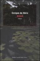 Bugia di Enrique De Hériz edito da Dalai Editore