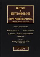 Trattato di diritto commerciale e di diritto pubblico dell'economia vol.29.1 di Francesco Galgano, Riccardo Genghini edito da CEDAM