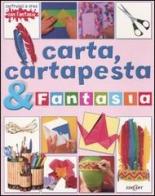 Carta, cartapesta & fantasia edito da Edicart