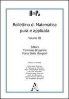 Bollettino di matematica pura e applicata vol.3 edito da Aracne
