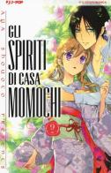 Gli spiriti di casa Momochi vol.9 di Aya Shouoto edito da Edizioni BD