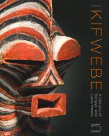 Kifwebe. A century of Songye and Luba masks. Ediz. illustrata di François Neyt edito da 5 Continents Editions