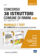 Concorso 38 istruttori Comune di Rimini (Cat. C1). Manuale e test. Kit completo per la preparazione al concorso edito da Maggioli Editore