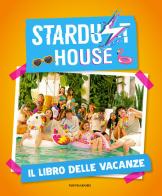 Stardust house. Il libro delle vacanze edito da Mondadori Electa