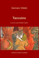 Taccuino di Gennaro Vitiello edito da ilmiolibro self publishing