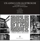 Un anno con gli etruschi edito da Ghaleb