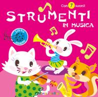 Strumenti in musica. Sonoro. Ediz. a colori edito da Edizioni del Baldo