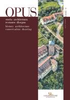 Opus. Quaderno di storia architettura restauro disegno. Ediz. italiana e inglese (2019) vol.3 edito da Gangemi Editore