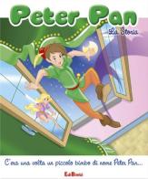 Peter Pan. La storia edito da Edibimbi